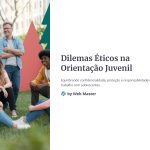 1 Dilemas Eticos na Orientacao Juvenil